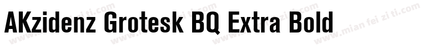 AKzidenz Grotesk BQ Extra Bold Ait字体转换